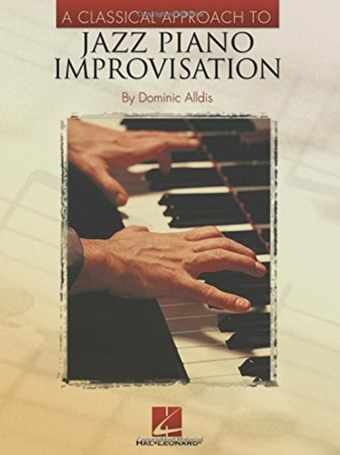 aclassicalapproachtojazzpianoimprovisation