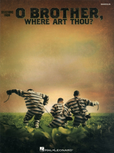 O Brother, Where Art Thou?