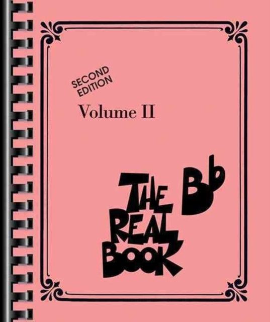 The Real Book - Volume II - Second Edition: Bb Instruments