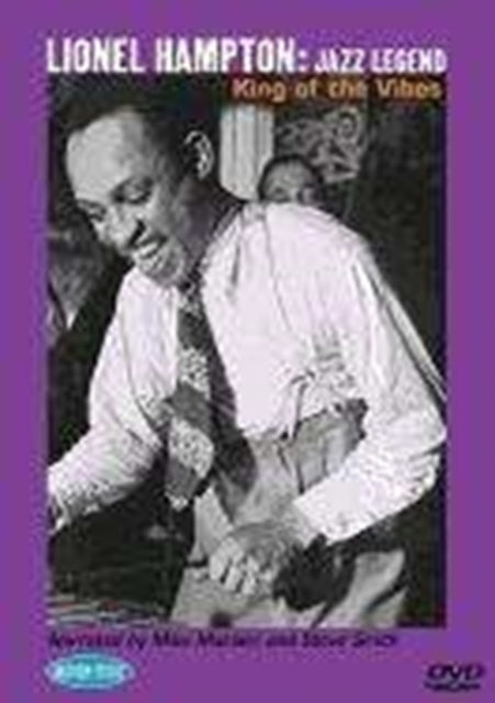Lionel Hampton Jazz Legend King of the Vibes