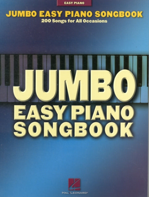 Jumbo Easy Piano Songbook  200 Songs For All
