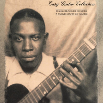 Robert Johnson - Easy Guitar Collection