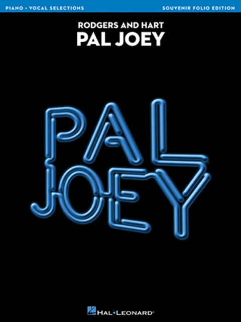 Pal Joey: Souvenir Folio Edition