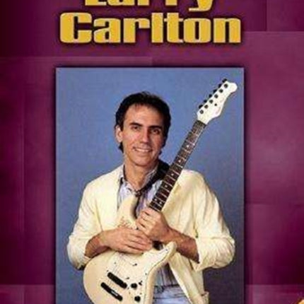 HAL LEONARD CARLTON LARRY  INSTRUCTIONAL  GUITAR Educational books Acoustic guitar