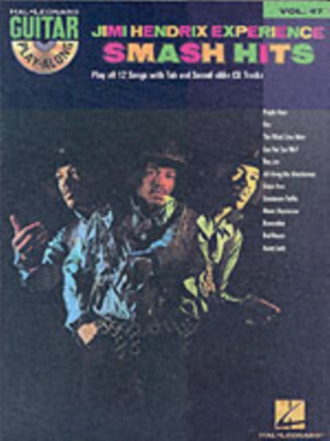 Jimi Hendrix Experience - Smash Hits: Guitar Play-Along Volume 47