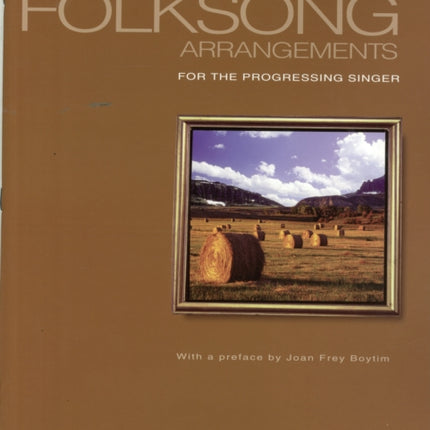 15 EASY FOLKSONG ARRANGEMENTS FOR LOW VOICE BOOK