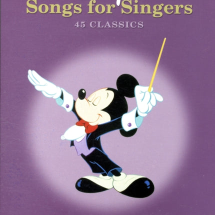 Disney Songs For Singers: Revised Edition - 54 Favorite Selections - High Voices