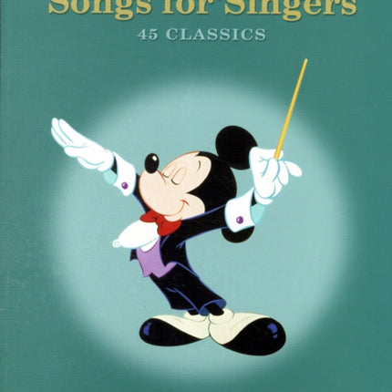 Disney Songs For Singers: Revised Edition - 54 Favorite Selections - Low Voices