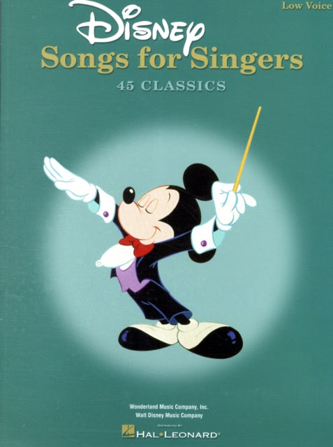 Disney Songs For Singers: Revised Edition - 54 Favorite Selections - Low Voices