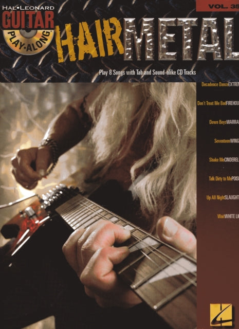 Hair Metal: Guitar Play-Along Volume 35