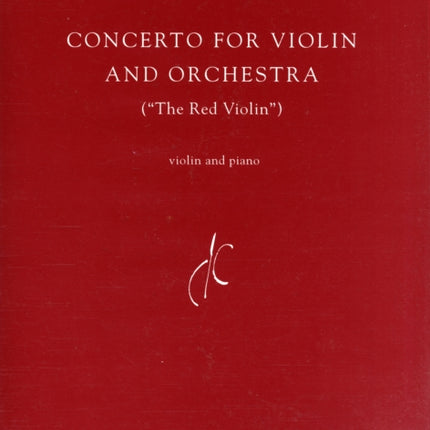 Concerto for Violin and Orchestra the Red Violin Violin and Piano For Violin and Piano Reduction