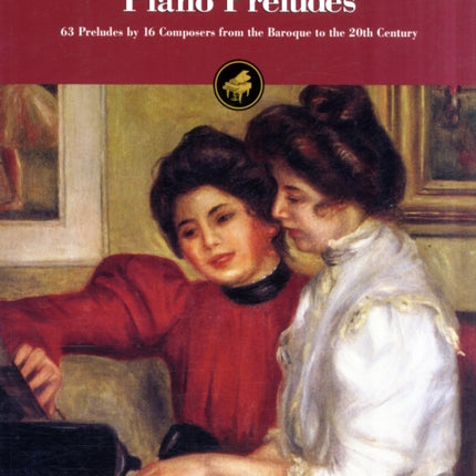 Piano Preludes: The World's Great Classical Music