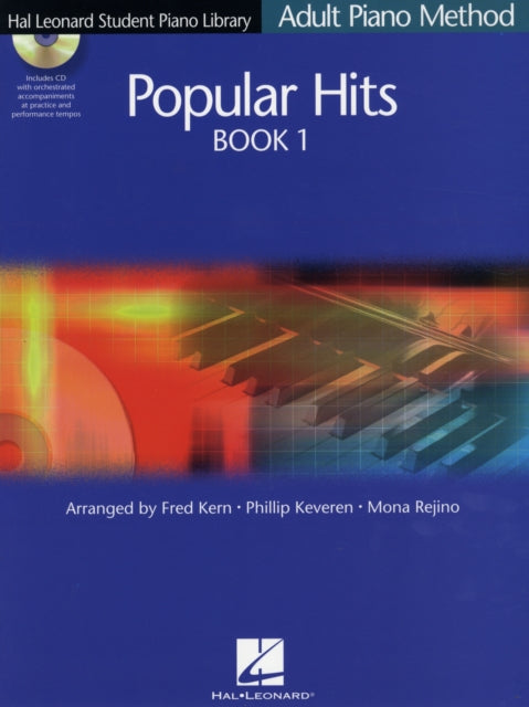 Popular Hits Book 1: Hal Leonard Student Piano Library Adult Method