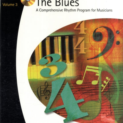 RHYTHM WITHOUT THE BLUES A COMPREHENSIVE RHYTHM PROGRAM FOR MUSICIANS 3