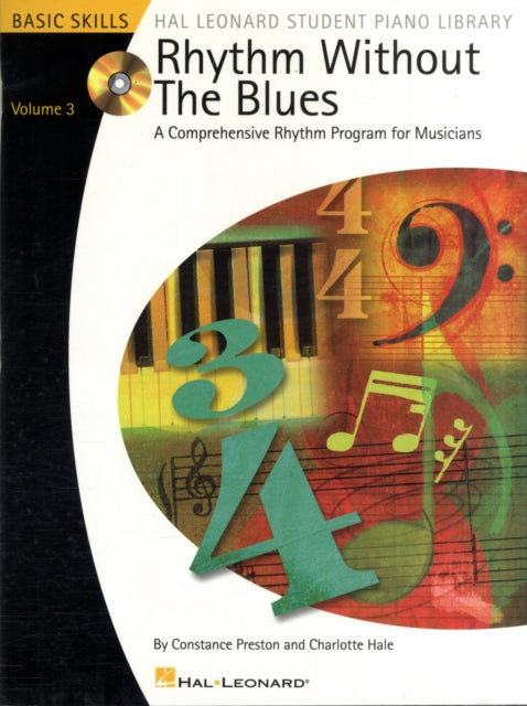 RHYTHM WITHOUT THE BLUES A COMPREHENSIVE RHYTHM PROGRAM FOR MUSICIANS 3