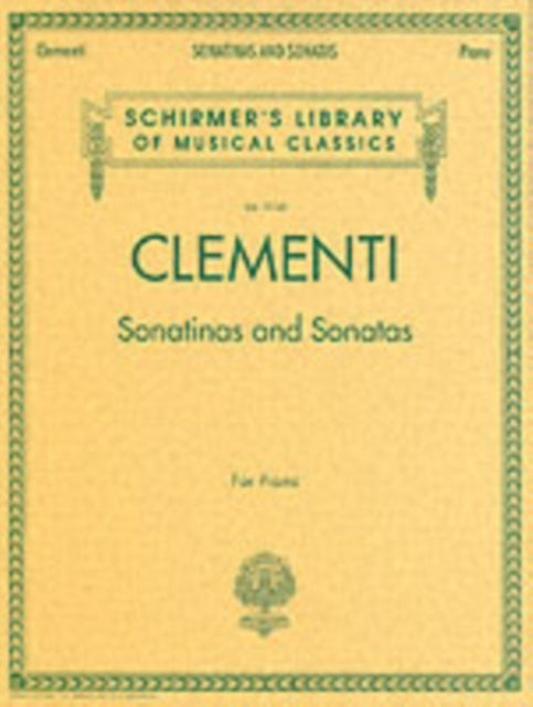 Sonatinas and Sonatas: Schirmer'S Library of Musical Classics, Vol. 2058