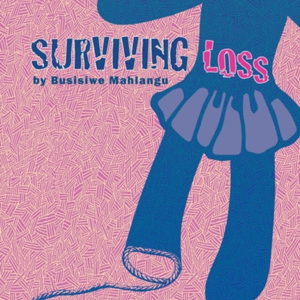 Surviving Loss