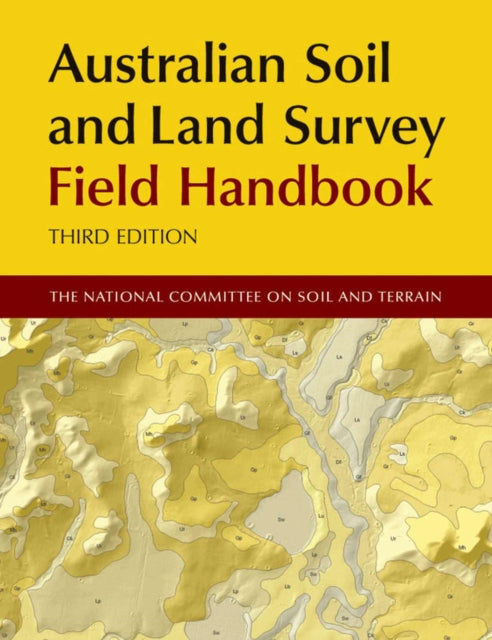 Australian Soil and Land Survey Field Handbook