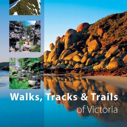 Walks, Tracks and Trails of Victoria