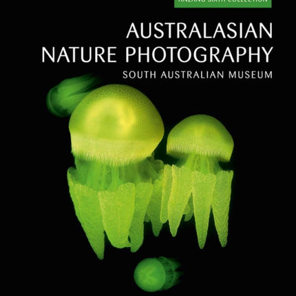 Australasian Nature Photography 2009: ANZANG Sixth Collection