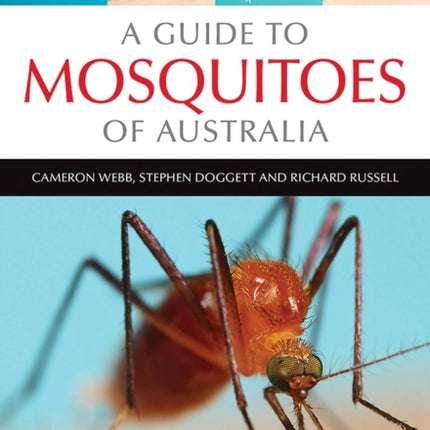 A Guide to Mosquitoes of Australia