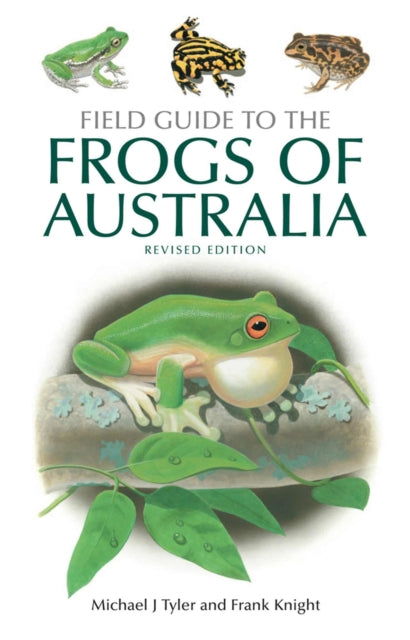 Field Guide to the Frogs of Australia