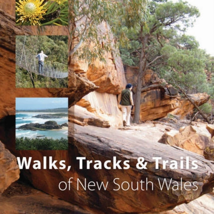 Walks, Tracks and Trails of New South Wales