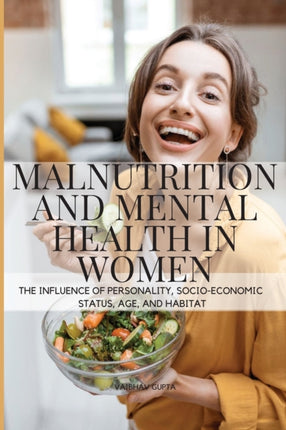 Malnutrition and Mental Health in Women