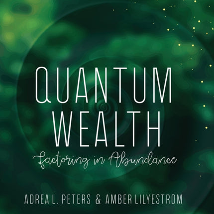 Quantum Wealth