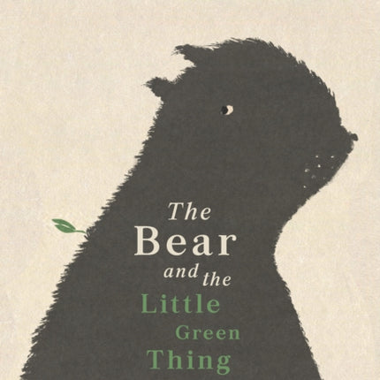 The Bear and the Little Green Thing