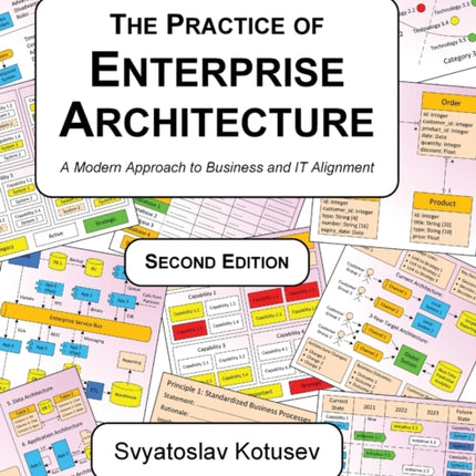 The Practice of Enterprise Architecture