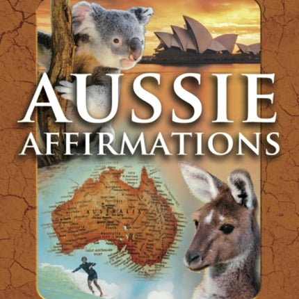 Aussie Affirmations: 46 Cards with Instructions for Use