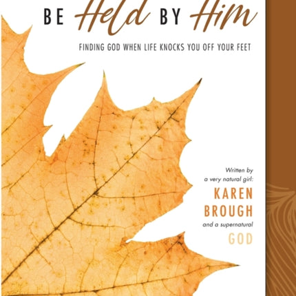 Be Held By Him Companion Journal