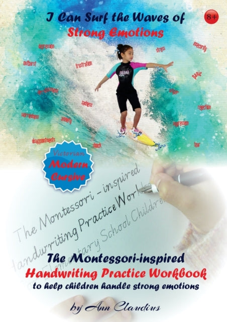 I Can Surf the Waves of Strong Emotions: The Montessori-inspired Handwriting Practice Workbook to help children handle strong emotions