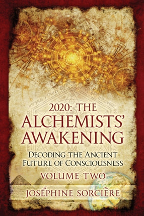 2020  The Alchemists Awakening Volume Two