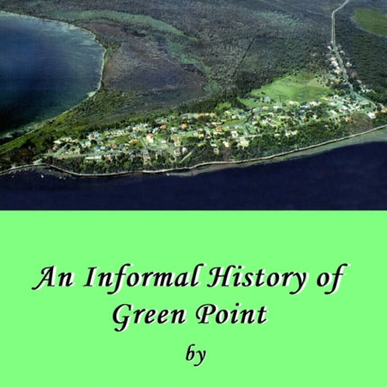 A History of Green Point