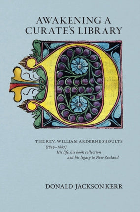 Awakening a Curates Library