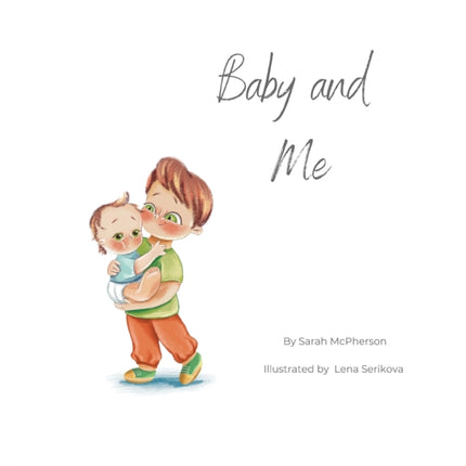 Baby and Me  Big Brother Version