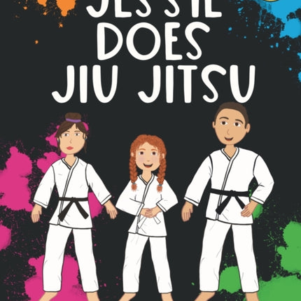 Jessie Does Jiu Jitsu