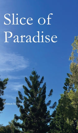 Slice of Paradise