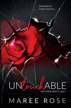 Untouchable