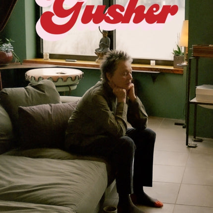 Gusher Issue 5