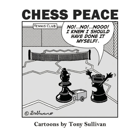 Chess Peace Cartoons by Tony Sullivan