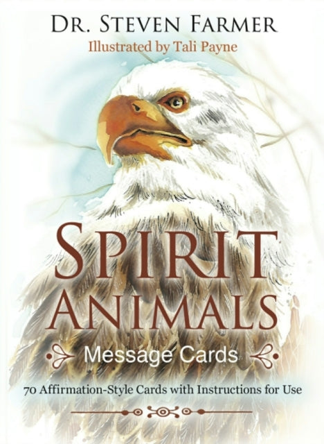 Spirit Animals Message Cards: 70 Affirmation-Style Cards with Instructions for Use