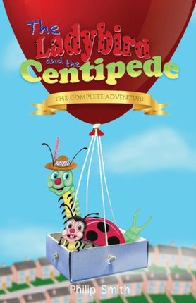 The Ladybird and the Centipede  The Complete