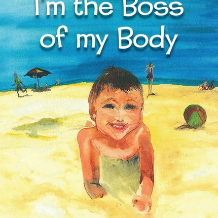 Im the Boss of my Body
