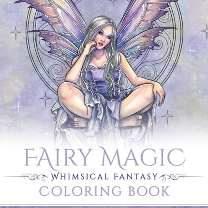 Fairy Magic  Whimsical Fantasy Coloring Book