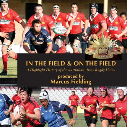 In the Field and On the Field A Highlight History