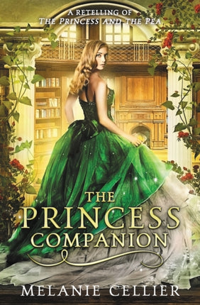 The Princess Companion A Retelling of The Princess and the Pea Volume 1 The Four Kingdoms