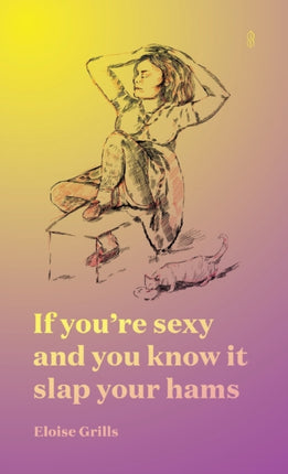 If youre sexy and you know it slap your hams